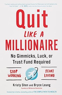 Quit like a millionaire