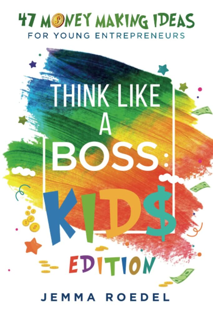 Think Like a Boss - Kids Edition Book